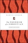 The Freedom of a Christian
