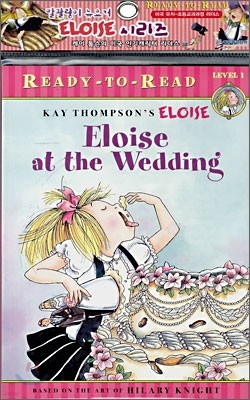 Ready-To-Read Level 1 : Eloise At The Wedding (Book + CD)