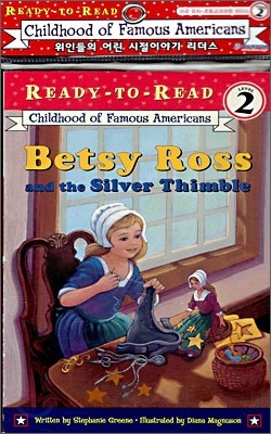 에듀카코리아 BETSY ROSS AND THE SILVER THIMBLE