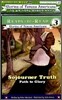 Ready-To-Read Level 3 : Sojourner Truth : Path To Glory (Book + CD)