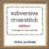Subversive Cross Stitch