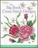 Big Book of Cross-Stitch Design : Over 900 Simple-to-Sew Decorative Motifs