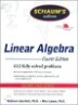 Schaum's Outline of Linear Algebra, 4/E