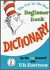 The Cat in the Hat Beginner Book Dictionary