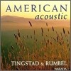 Eric Tingstad & Nancy Rumbel - American Acoustic