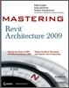 Mastering Revit Architecture 2009