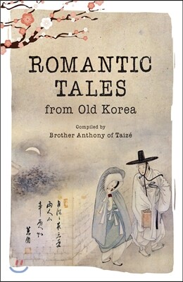 Romantic Tales from Old Korea