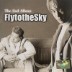 Fly To The Sky (�ö��� �� �� ��ī��) - 2�� - ���