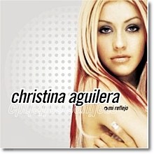Christina Aguilera - Mi Reflejo (수입)