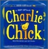 Charlie Chick (Pop-Up Book & CD Set)