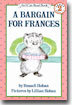 [I Can Read] Level 2 : A Bargain for Frances