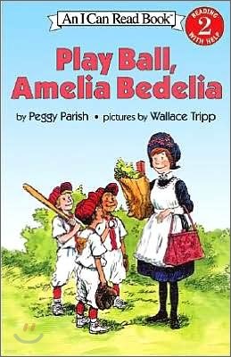 [I Can Read] Level 2 : Play Ball, Amelia Bedelia