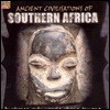 Ancient Civilisations Of Southern Africa