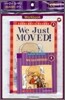 Scholastic Hello Reader Level 2-12 : We Just MOVED! (Book+CD+Workbook Set)