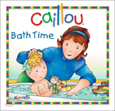 Caillou : Bath Time