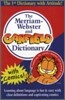 The Merriam-Webster and Garfield Dictionary