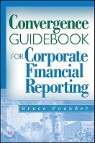 The Convergence Guidebook for Corporate Financial Reporting