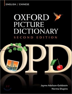 The Oxford Picture Dictionary Second Edition: English-Chinese Edition