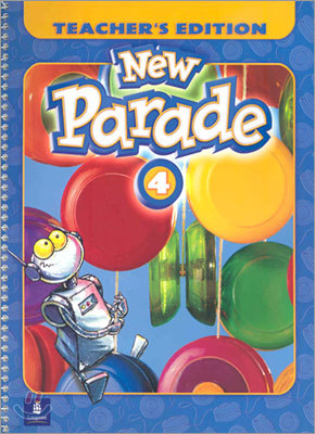 New Parade 4 : Teacher's Edition