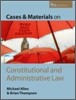 Cases and Materials on Constitutional and Administrative Law, 9/E