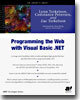 Programming the Web with Visual Basic .NET
