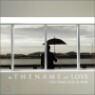 �� ���� (The Name) - In The Name Of Love (Best & New)