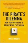 The Pirate's Dilemma