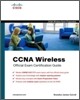 CCNA Wireless Official Exam Certification Guide