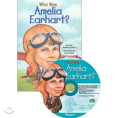 Grosset&Dunlap Who Was - Amelia Earhart? (Paperback, CD 1 포함)