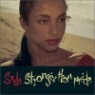 Sade - Stronger Than Pride