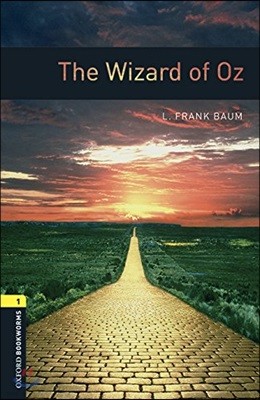 Oxford Bookworms Library 1 : The Wizard Of Oz (Book & MP3 다운로드)