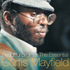 Curtis Mayfield - The Essential
