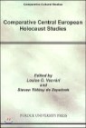 Comparative Central European Holocaust Studies