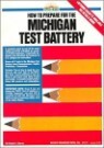 How to Prepare for the Michigan Test Battery