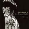 Eric Alexander Quartet - Gentle Ballads III (200g ����� ���� LP)