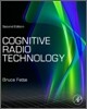 Cognitive Radio Technology, 2/E