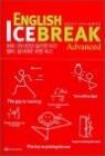 ENGLISH ICE BREAK �ױ۸��� ���̽��극��ũ Advanced
