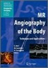 Mr Angiography of the Body