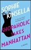 Shopaholic #2 : Shopaholic Takes Manhattan