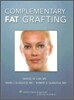 Complementary Fat Grafting
