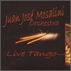 Juan Jose Mosalini Orchestra - Live Tango