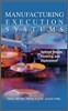Manufacturing Execution Systems (Mes)