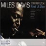 Miles Davis - Kind Of Blue (50th Anniversary Legacy Edition)