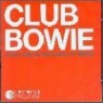 David Bowie - Club Bowie : Rare & Unreleased 12' Mixes