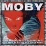 Moby - Everything Is Wrong: Dj Mix Album