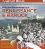Virtuoso Brass Music Of The Renaissance And Baroque Periods