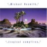 Michael Nesmith - Tropical Campfires