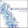 Kaskade - Here & New