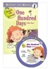 Ready-To-Read Level 1 : (Robin Hill School) One Hundred Days (Plus One) (Book & CD)