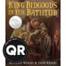 King Bidgood's in the Bathtub